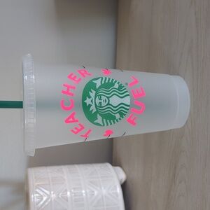 Teacher Fuel Starbucks 24oz Reusable Cup